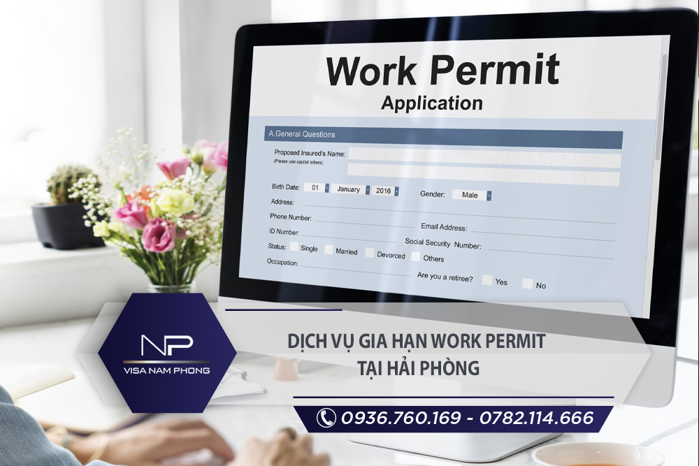 Dịch vụ gia hạn work permit tại Lê Chân Hải Phòng
