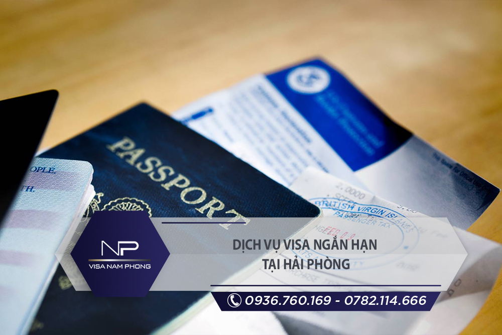 Dịch vụ visa ngắn hạn tại Kiến An Hải Phòng