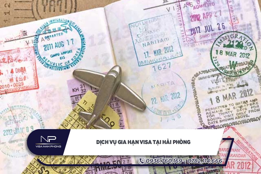 Dịch vụ gia hạn visa tại Hải Phòng tháng 10/2021