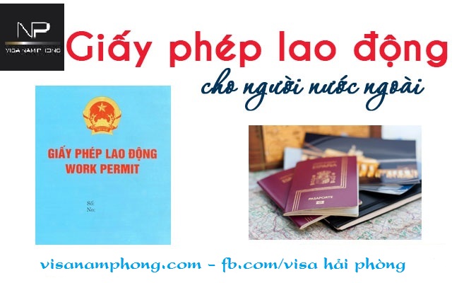 Thủ tục cấp mới giấy phép lao động cho cán bộ, quản lý, chuyên gia, lao động kỹ thuật tại Việt Nam